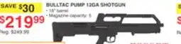 Dunham's Sports BULLTAC PUMP 12GA SHOTGUN offer