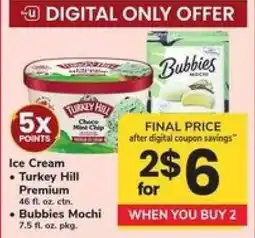 Safeway Turkey Hill Premium Ice Cream & Bubbies Mochi offer