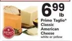 Safeway Primo Taglio Classic American Cheese offer