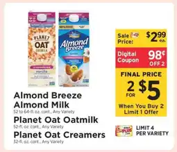 ShopRite Almond Breeze Almond Milk, Planet Oat Oatmilk, Planet Oat Creamers offer