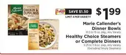ShopRite Marie Callender’s Dinner Bowls & Healthy Choice Steamers or Complete Dinners offer
