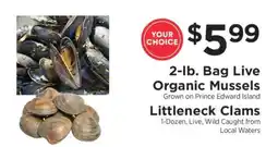 ShopRite 2-lb. Bag Live Organic Mussels / Littleneck Clams offer