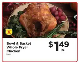 ShopRite Bowl & Basket Whole Fryer Chicken offer