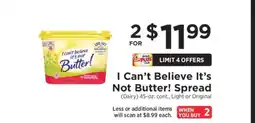 ShopRite I Can't Believe It's Not Butter Spread offer