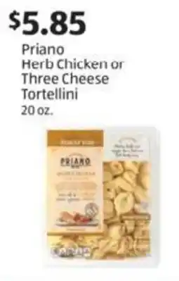 Aldi Priano Herb Chicken or Three Cheese Tortellini offer