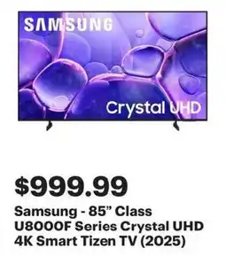 Best Buy Samsung-85" Class U8000F Series Crystal UHD 4K Smart Tizen TV offer