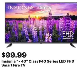 Best Buy Insignia™ 40" Class F40 Series LED FHD Smart Fire TV offer