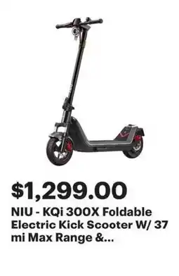 Best Buy NIU - KQi 300X Foldable Electric Kick Scooter W/ 37 mi Max Range &... offer