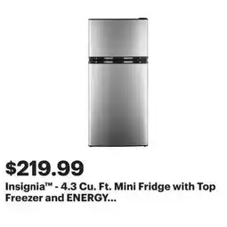 Best Buy Insignia -4.3 Cu. Ft. Mini Fridge with Top Freezer and ENERGY... offer
