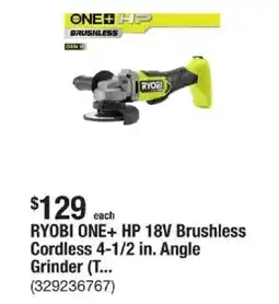 The Home Depot Ryobi one+ hp 18v brushless cordless 4-1/2 in. angle offer