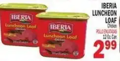 Bravo Supermarkets Iberia luncheon loaf offer
