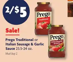 Family Dollar Prego Traditional or Italian Sausage & Garlic Sauce offer