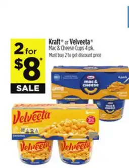 Dollar General Kraft or Velveeta Mac & Cheese Cups offer