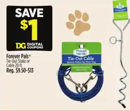 Dollar General Forever Pals Tie-Out Stake or Cable offer