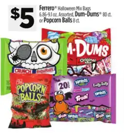 Dollar General Ferrero Halloween Mix Bags 6.86-9.1 oz., Dum-Dums 80 ct. or Popcorn Balls 8 ct offer