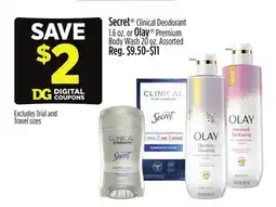 Dollar General Secret Clinical Deodorant 1.6 oz. or Olay Premium Body Wash 20 oz offer