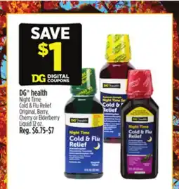 Dollar General DG health Night Time Cold & Flu Relief Original, Berry, Cherry or Elderberry Liquid offer