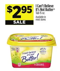 Dollar General I Can't Believe It's Not Butter Tub offer