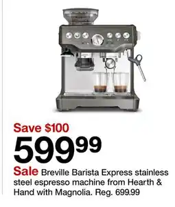 Target Breville Barista Express stainless steel espresso machine from Hearth & Hand with Magnolia offer