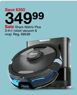 Target Shark Matrix Plus 2-in-1 robot vacuum & mop offer