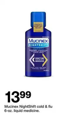 Target Mucinex NightShift cold & flu 6-oz. liquid medicine offer