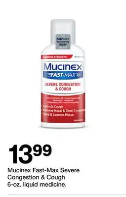 Target Mucinex Fast-Max Severe Congestion & Cough 6-oz. liquid medicine offer