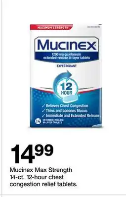Target Mucinex Max Strength 14-ct. 12-hour chest congestion relief tablets offer