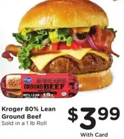 Kroger Kroger 80% lean ground beef offer