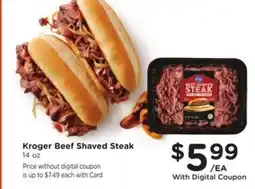 Kroger Kroger beef shaved steak offer