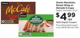 Kroger Green mountain, donut shop or mccafé k-cups offer