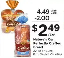 Kroger Nature's own perfectly crafted bread offer