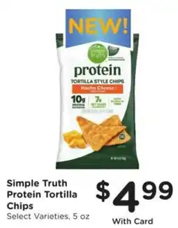 Kroger Simple Truth Protein Tortilla Chips offer