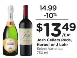 Kroger Josh Cellars Reds, Korbel or J Lohr offer