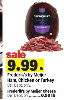 Meijer Frederik's by Meijer Ham, Chicken or Turkey offer