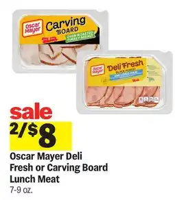 Meijer Oscar Mayer Deli Fresh or Carving Board Lunch Meat offer