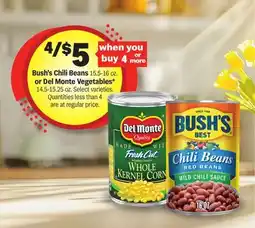 Meijer Bush's Chili Beans 15.5-16 oz. or Del Monte Vegetables* 14.5-15.25 oz offer
