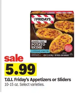 Meijer T.G.I. Friday's Appetizers or Sliders offer