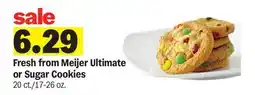 Meijer Fresh from Meijer Ultimate or Sugar Cookies offer