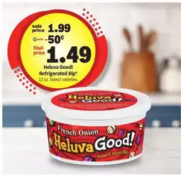 Meijer Heluva Good! Refrigerated Dip offer