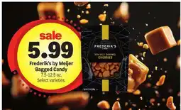Meijer Frederik's by Meijer Bagged Candy offer