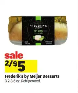 Meijer Frederik's by Meijer Desserts offer