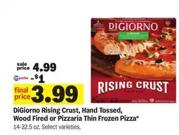 Meijer DiGiorno Rising Crust, Hand Tossed, Wood Fired or Pizzaria Thin Frozen Pizza offer