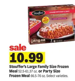 Meijer Stouffer's Large Family Size Frozen Meal 52.5-61.37 oz. or Party Size Frozen Meal 66.5-76 oz offer