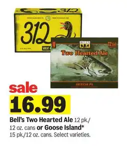 Meijer Bell's Two Hearted Ale 12 pk./12 oz. cans or Goose Island 15 pk./12 oz. cans offer