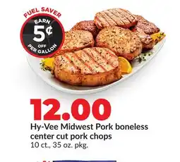 Hy-Vee Hy-Vee Midwest Pork boneless center cut pork chops offer