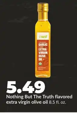 Hy-Vee Nothing But The Truth flavored extra virgin olive oil offer