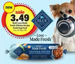 Meijer BLUE Love Made Fresh Chicken Recipe Fresh Dog Food offer