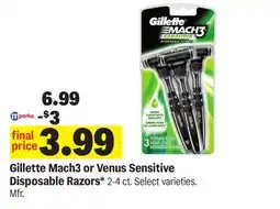 Meijer Gillette Mach3 or Venus Sensitive Disposable Razors offer