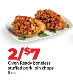 Hy-Vee Oven Ready boneless stuffed pork loin chops offer