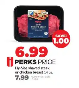 Hy-Vee Hy-Vee shaved steak or chicken breast offer